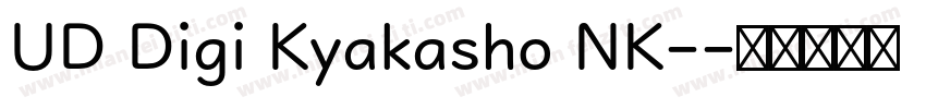 UD Digi Kyakasho NK-字体转换
